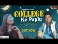 Download Lagu College Ke Paplu | Sheenam Katholic | Virpal Singh Kharkiya | New Haryanvi Songs Haryanavi 2019