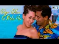 Download Lagu Pyar Dilon Ka Mela Hai | Salman Khan | Karisma Kapoor | Alka Yagnik | Sonu Nigam