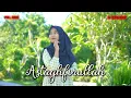 Download Lagu DJ SHOLAWAT ASTAGHFIRULLAH ROBBAL BAROYA - Ella Fitriyani