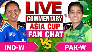 🔴India vs Pakistan WomenAsia Cup 2026 🏏MATCH 9 | Ind-w vs Pak -w Live Cricket Score & Fan Chat