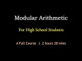 Modular Arithmetic A Full Course Maths Center