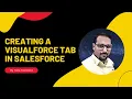 Creating a VisualForce Tab in Salesforce