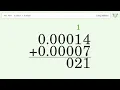 Long Addition Problem 0 00014 0 00007 Step-by-Step Solution Tiger Algebra