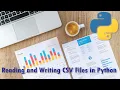 Reading and Writing CSV Files in Python Using CSV Built-in Python Library