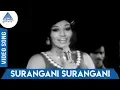 Download Lagu Avar Enakke Sontham Tamil Movie | Surangani Surangani Video Song | Jaishankar | Srividya | Ilayaraja
