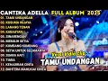 Lagu TAMU UNDANGAN - CANTIKA ADELLA  - OM ADELLA FULL ALBUM TERBARU 2025