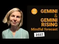 GEMINI 2027 SUN RISING YEARLY ASTROLOGY FORECAST PART 1 January to June