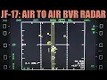 JF-17 Thunder Air To Air BVR VS Radar Tutorial DCS WORLD