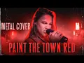 Download Lagu Doja Cat - Paint The Town Red (Metal Cover) Sasha Sova  @DigitalDelirium