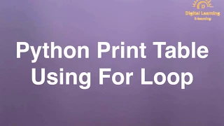 21 Python Print Table Using For Loop Online Training Download app from below link