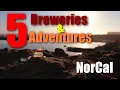 5 Breweries near Adventure in NorCal