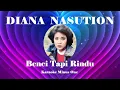 Lagu Diana Nasution ~ Benci Tapi Rindu   Karaoke MInus1