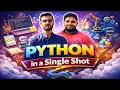 Python Complete Course in One Shot Python Tutorial for Beginners Learn Python from Scratch