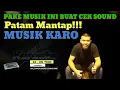 Download Lagu PATAM MANTAP!!! COCOK BUAT CEK SOUND