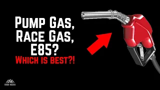 Pump Gas vs Race Fuel vs E85 Which Fuel Is Right for Your Car