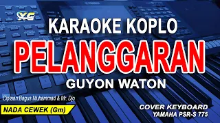 Download Pelanggaran Karaoke Koplo Nada Cewek (Guyon Waton) MP3