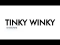 Download Lagu Tinky Winky - Armelo KKD