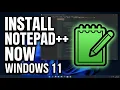 Installing NotePad on Windows 11 Like a Pro