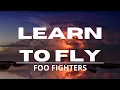 Download Lagu Foo Fighters - Learn to Fly (Lyrics) Video