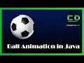 Java Game Programming part 5 - Animating Ball