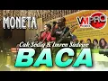 Download Lagu BACA - IMRON SADEWO \u0026 CAK SODIQ // MONETA LIVE AT MICHAEL TJ GELATO @monetaofficial_surabaya1