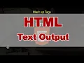 HTML Text Output