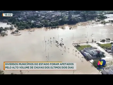 Diversos municípios do Estado foram afetados pelo alto volume de chuvas dos últimos dois dias
