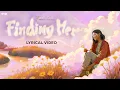 Lagu Finding Her (Female Version) - Lyrical Video | Tanishka Bahl | Kushagra | Bharath | UR Debut