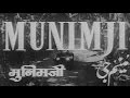 Lagu Munimji - 1955 - Dev Anand, Nalini Jaywant
