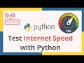 Python Internet Speed Test Program Speedtest Python Mini Project