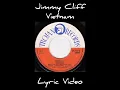 Lagu Jimmy Cliff - Vietnam (Lyrics)