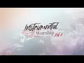 Download Lagu Instrumental Intimate Worship Piano 4 by Army of God
