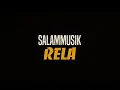 Download Lagu Salammusik - Rela (Lirik)