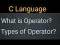 Operators in C Language in Hindi What is operator and its types in detail Bca Lurn today