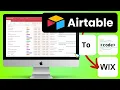 How to Build a Custom Airtable Integration Wix Code Tutorial