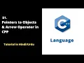 C Pointers to Objects Explained with Arrow Operator C Tutorial 2022