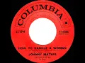 1960 Johnny Mathis - How To Handle A Woman