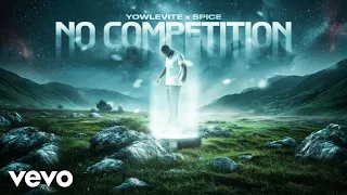 YowLevite, Spice - No Competition (Official Visualizer)