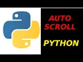 Python How to Make an Auto Scroll App