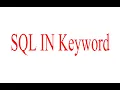 SQL IN Keyword SQL Query using IN Keyword