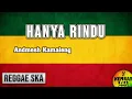 Lagu HANYA RINDU - Andmesh Cover Reggae SKA Version by Kembar Electone SQUAD