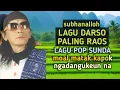 Download Lagu LAGU SUNDA DARSO PALING RAOS DIDANGUNA