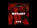 Download Lagu SEXY LADY (RYANTMR EDIT)