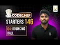 CodeChef Starters 146 Bouncing Ball