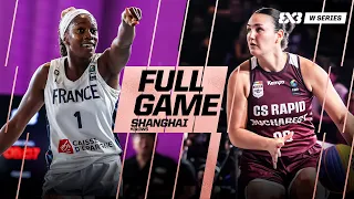 France 🇫🇷 vs Rapid Bucharest 🇷🇴 | Final | FIBA 3x3 WS Project Redwings Shanghai Final