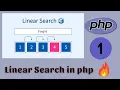 Linear Search in Data Structure Using PHP Time Complexity Explained
