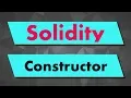 Solidity Tutorial Constructor