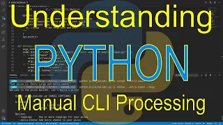 Understanding Python Manual CLI Processing