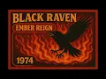Download Lagu Black Raven – Ember Reign (1974) | Full Album
