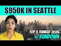 Where 950K buys in Seattle 2026 Top 5 Ranked Seattle-Area Neighborhoods